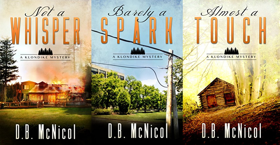 The Klondike Mysteries by D.B. McNicol