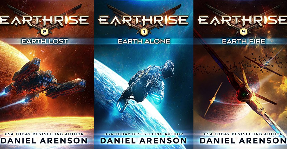 Earthrise, A Military Science Fiction Series From USA Today Bestselling Author Daniel Arenson