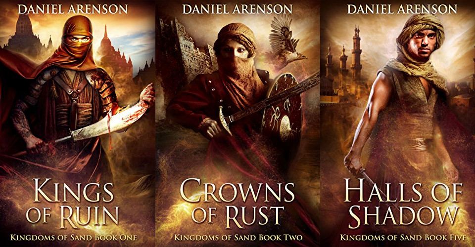 Kingdoms of Sand series by Daniel Arenson