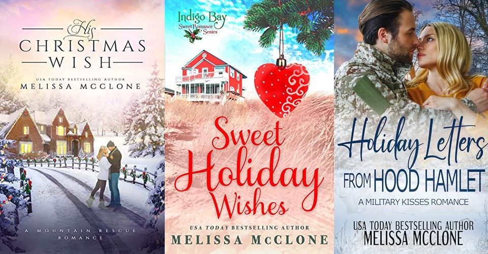 A Holiday Romance Collection from USAT Bestsellling author Melissa McClone