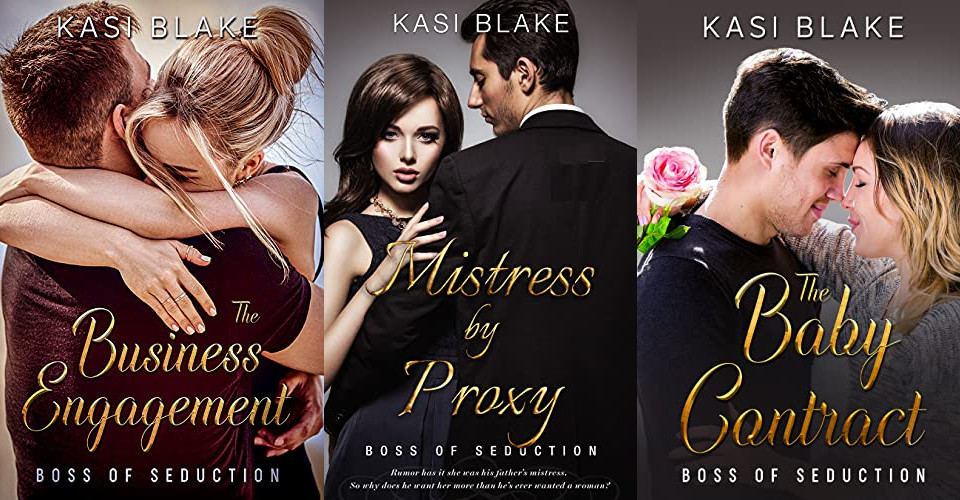 The Boss of Seduction series by Kasi Blake