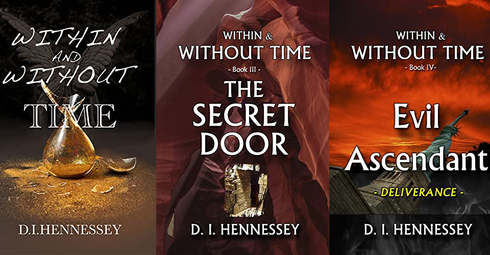 The Within & Without Time series by D. I. Hennessey