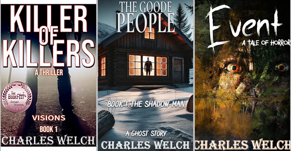 Edge Of Your Seat Horror Collection by Award Winning Author Charles Welch