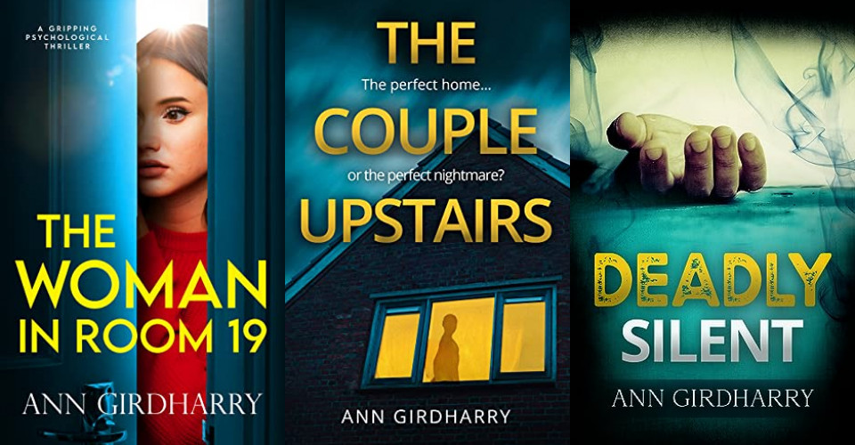 Gripping Psychological Thrillers from Best-Selling Author Ann Girdharry