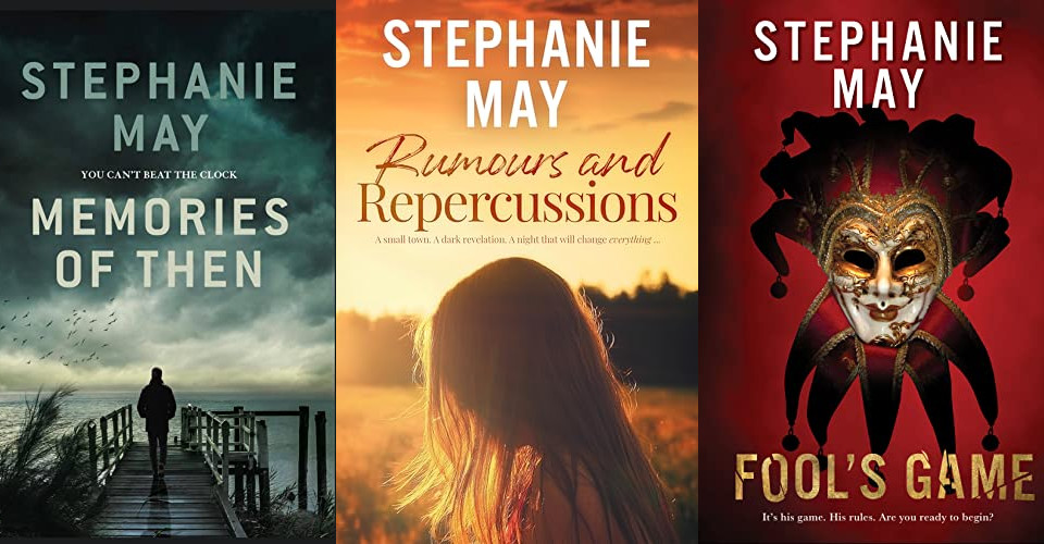 Rumours and Repercussions by Stephanie May