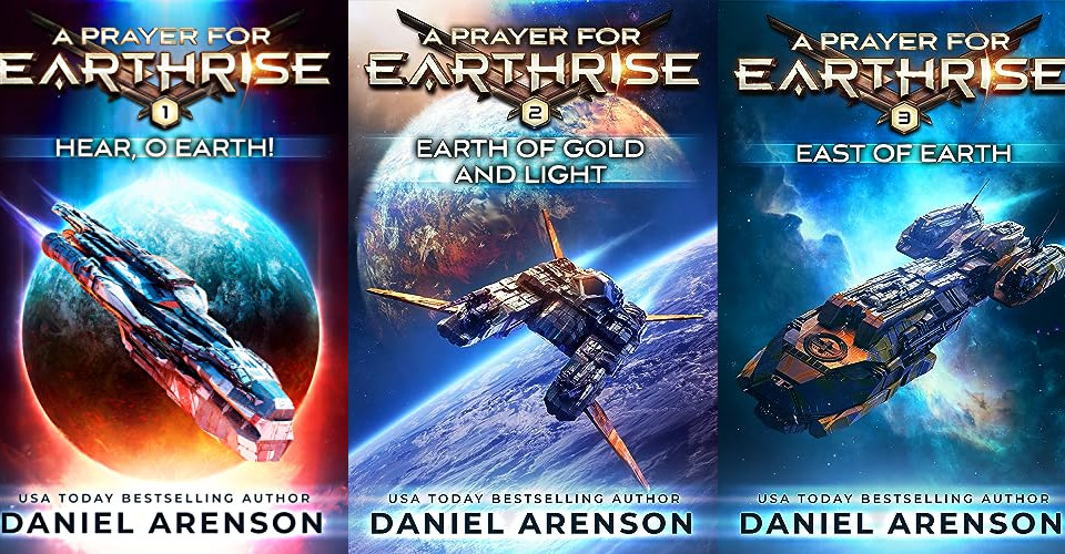 A Prayer for Earthrise series by Daniel Arenson