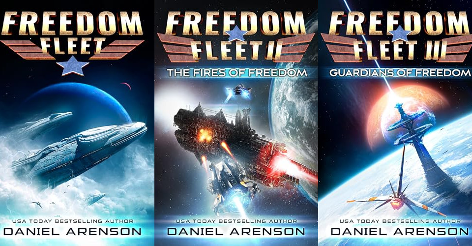 The Freedom Fleet series by Daniel Arenson