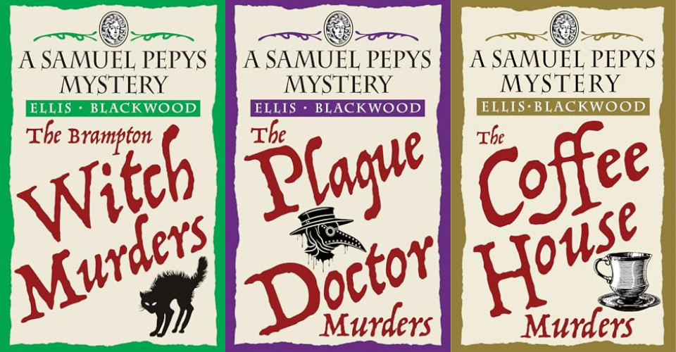 The Samuel Pepys Historical Mysteries by Ellis Blackwood